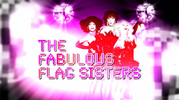 THE FABULOUS FLAG SISTERS